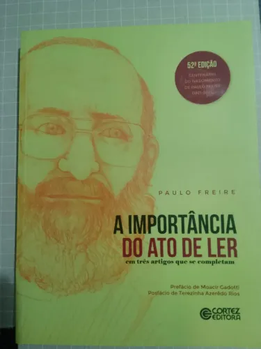 IBRECHÓ - A IMPORTÂNCIA DO ATO DE LER - PAULO FREIRE