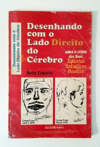 Livro Desenhando com o Lado Direito do cérebro - Betty Edwards