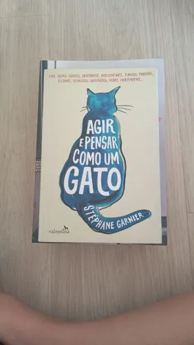 Livro Agir e pensar como um gato - stephan Garnier