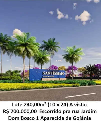 Leia a descrição: Lote 240,00m² Condominio Santissimo - Trindade