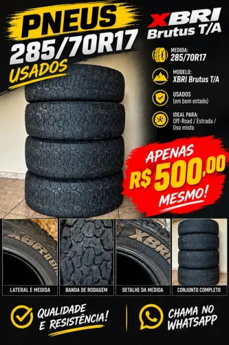 ? 4 PNEUS XBRI BRUTUS T/A - 285/70R17 ?