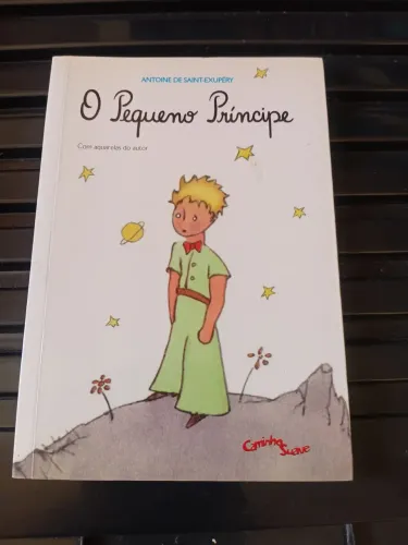 O PEQUENO PRINCÍPE ANTOINE SAINT-EXUPÉRY
