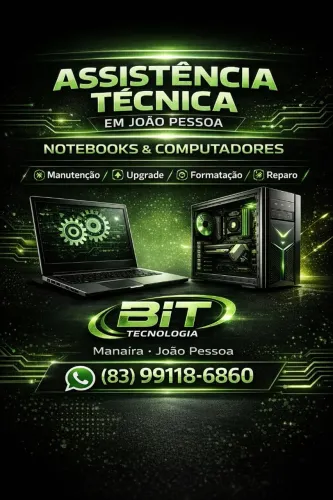 Assistência Técnica em João Pessoa | Conserto de Notebook e Computador | Bit Tecnologia