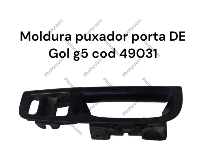 Moldura Puxador Porta Dianteira Esquerda Gol G5 Cod 49031