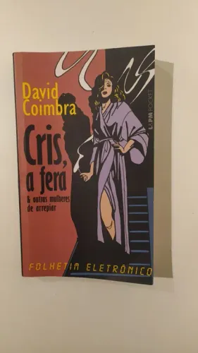 Cris, a fera - David Coimbra