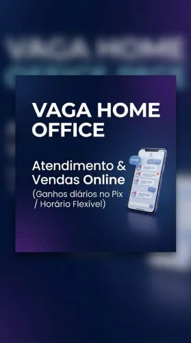 Consultor(a) de Atendimento e Vendas Online - Home Office