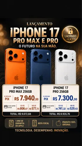 IPHONE 17 PRO E 17 PRO MAX ? NOVOS | LACRADOS | NF