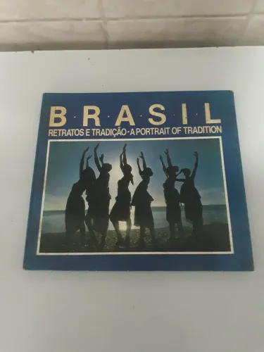 Livro Brasil Retratos e Tradição - A portrait of Tradition
