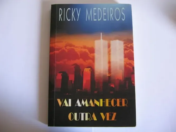 Livro Vai Amanhecer outra vez - Rick Medeiros- seminovo