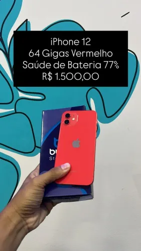 Seminovo: iPhone 12 64GB Vermelho - Bateria 77% - R$ 1.500,00