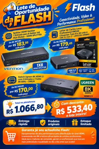 Lote de Oportunidade da Flash - Conectividade, Vídeo & Performance Profissional
