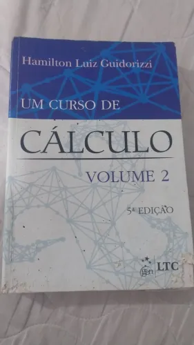 Livros Guidorizzi Cálculo Vol 2 e Vol 3