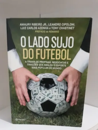 O Lado Sujo do Futebol e O Brasil Tem Cura_ Raquel Sheherezade -Ótimos livros -Leia o Anun