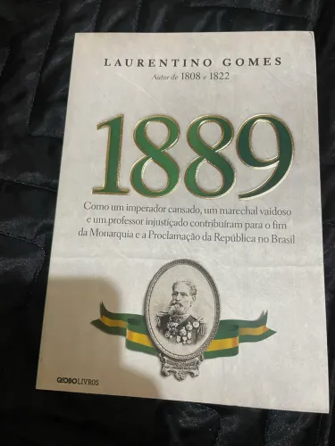 Livros História do Brasil Laurentino Gomes: 1808, 1822 e 1889