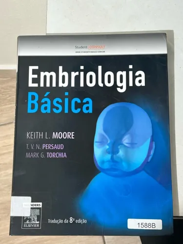 Livro Embriologia Básica - 8 edição Keith L. Moore