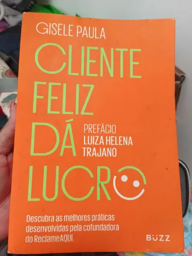 Cliente feliz dá lucro 