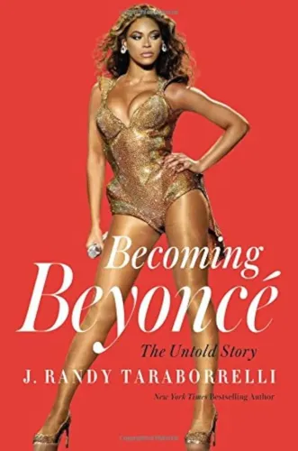 Livro - Becoming Beyoncé: the Untold Story -  J. Randy Taraborrelli