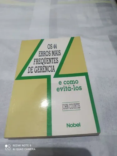 Os 44 Erros Mais Frequentes de Gerência e Como Evitá-los