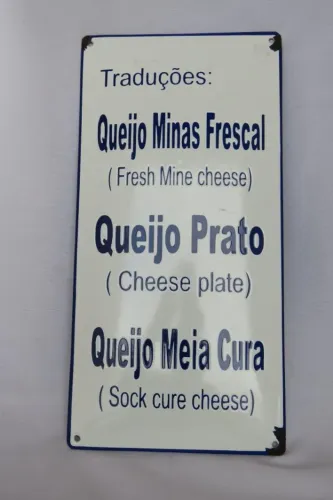 PLACA ESMALTADA com a tradução em Inglês ao pé da letra (Frases não existentes em inglês)