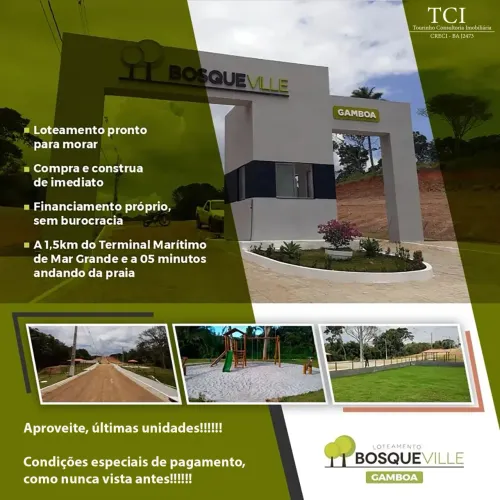 Loteamento Bosque Ville Gamboa em Mar Grande - Empreendimento Entregue, Compre e Construa