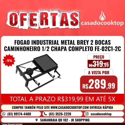 FOGAO INDUSTRIAL METAL BREY 2 BOCAS CAMINHONEIRO 1/2 CHAPA COMPLETO FE-02C1-2C