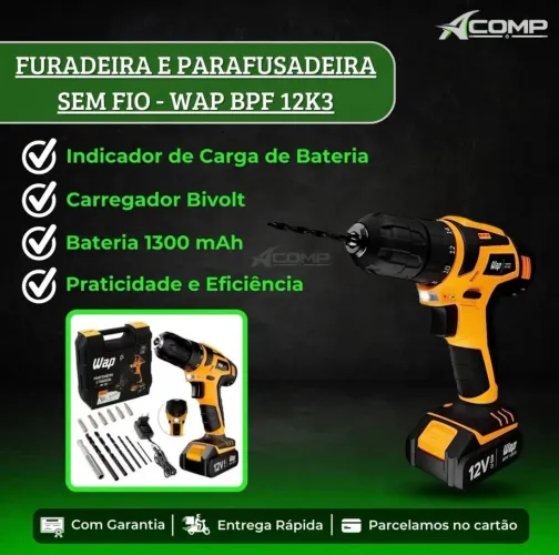 Furadeira e Parafusadeira Sem Fio WAP BPF 12K3 - Bivolt