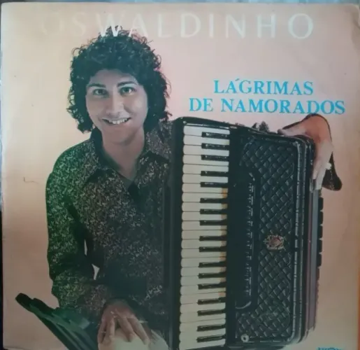 LP-Disco vinil-Oswaldinho-Lágrimas de namorados-Ano 1978