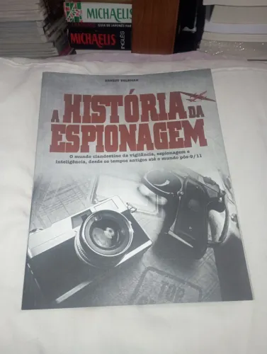 A História da Espionagem - Ernest Volkman