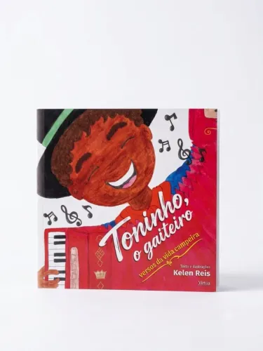 Livro de Literatura Infantil Toninho, o Gaiteiro Versos da Vida Campeira Cultura Gaúcha
