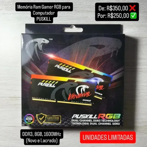 Memória Ram Gamer RGB p/ PC PUSKILL, 8GB, DDR3, 1600Mhz (Novo e Lacrado) PROMOÇÃO