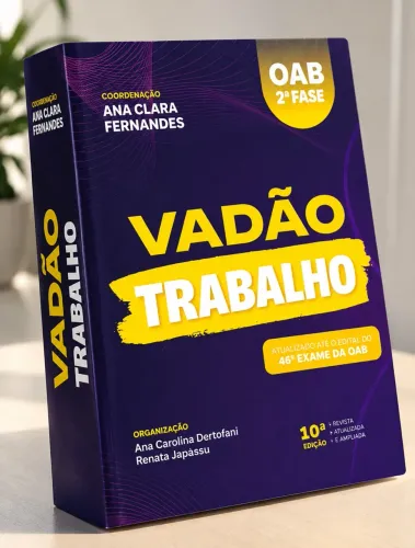 VADE MECUM Direito do Trabalho 10ª Edição | OAB 2ª Fase | Atualizado 46º Exame