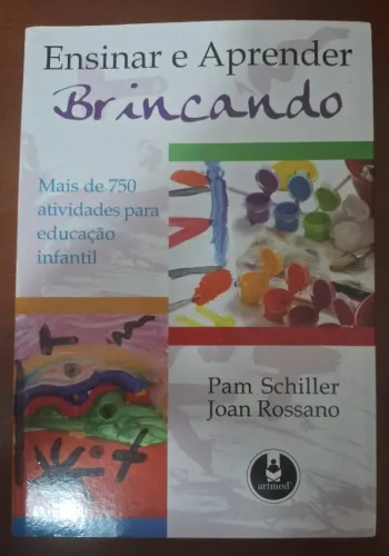 Livro Ensinar e Aprender Brincando
