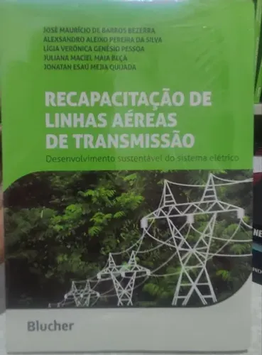 Livro recapacitação de linhas aéreas de transmissão