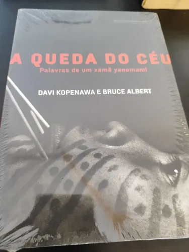 Livro: A Queda do Céu, de Davi Kopenawa e Bruce Albert 