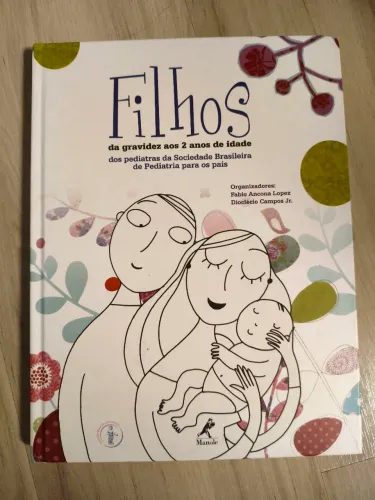 Livro - Filhos da Gravidez aos 2 anos de idade 
