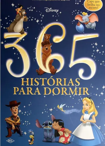Livro 365 Histórias Para Dormir - Brilha No Escuro - Disney