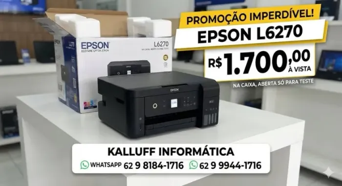 EPSON L 6270 NOVA COM APENAS TESTE DE 200 PAGINAS VALOR 1.700,00 SÓ NA KALLUFF INFORMÁTICA