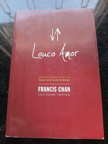 LOUCO AMOR - FRANCIS CHAN