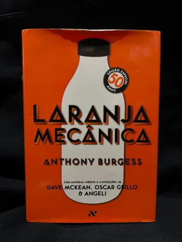 livro: Laranja Mecânica- edição especial 50 anos