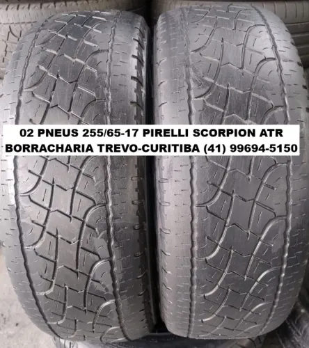 02 pneus 255/65/17 Pirelli Scorpion ATR por 280,00 o par