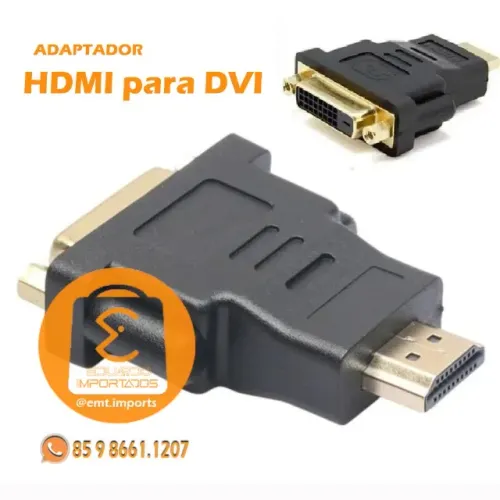 Adaptador HDMI Macho para DVI Fêmea