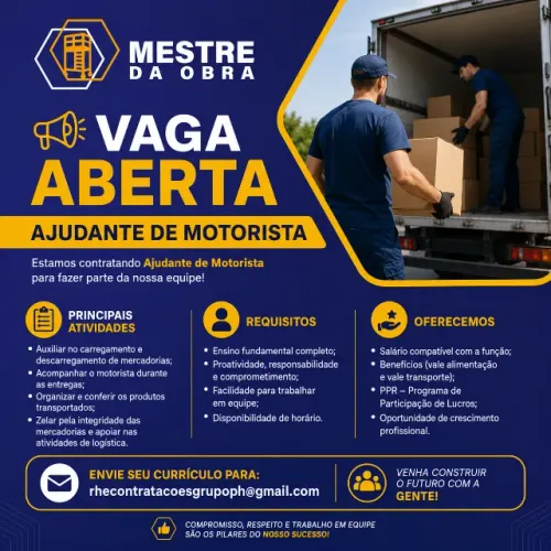 VAGA PARA AJUDANTE DE MOTORISTA - LOJA MESTRE DA OBRA 
