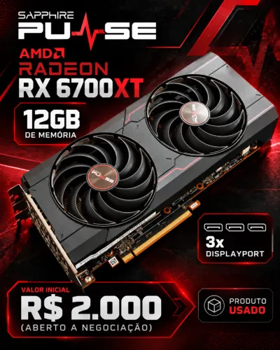RX 6700 XT - Sapphire Pulse 12GB - USADA