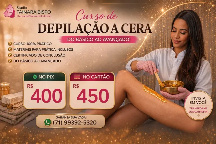 CURSO DE DEPILAÇÃO PROFISSIONAL COM CERA