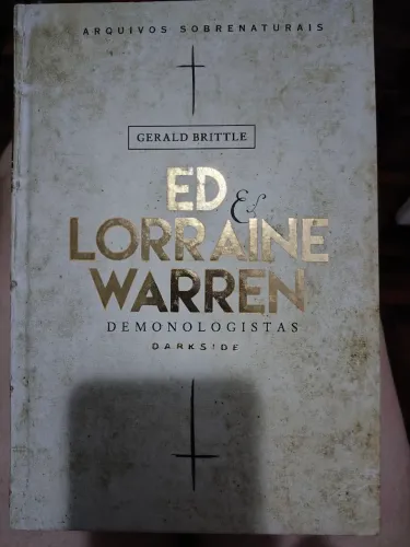 Ed e Lorraine Warren - Demonólogos