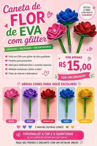 Caneta de Eva com gliter. Todas as cores!!!