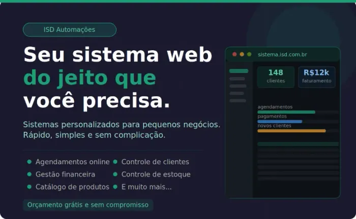Criamos sistemas web para o seu negócio ? orçamento grátis