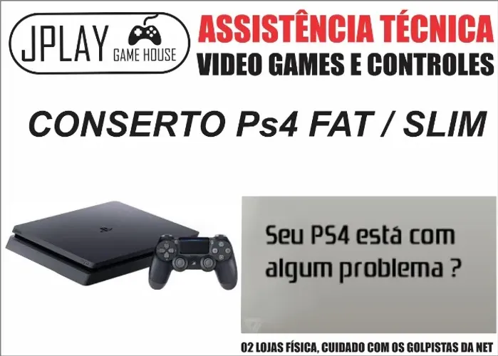 Ps4 - Playstation 4 - Conserto e serviços
