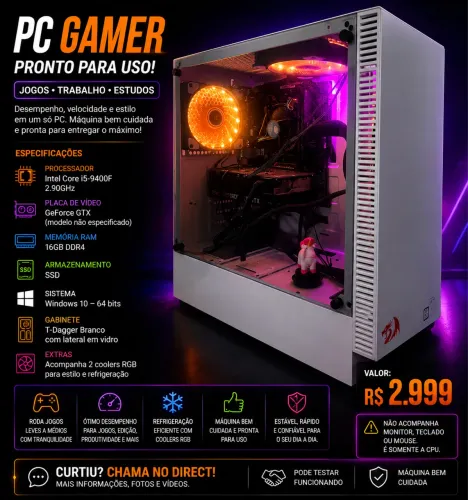 ? PC GAMER ? i5 9400F | 16GB RAM | GTX | SSD | Gabinete Branco RGB