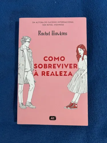 Livro Como Sobreviver à Realeza Rachel Hawkins